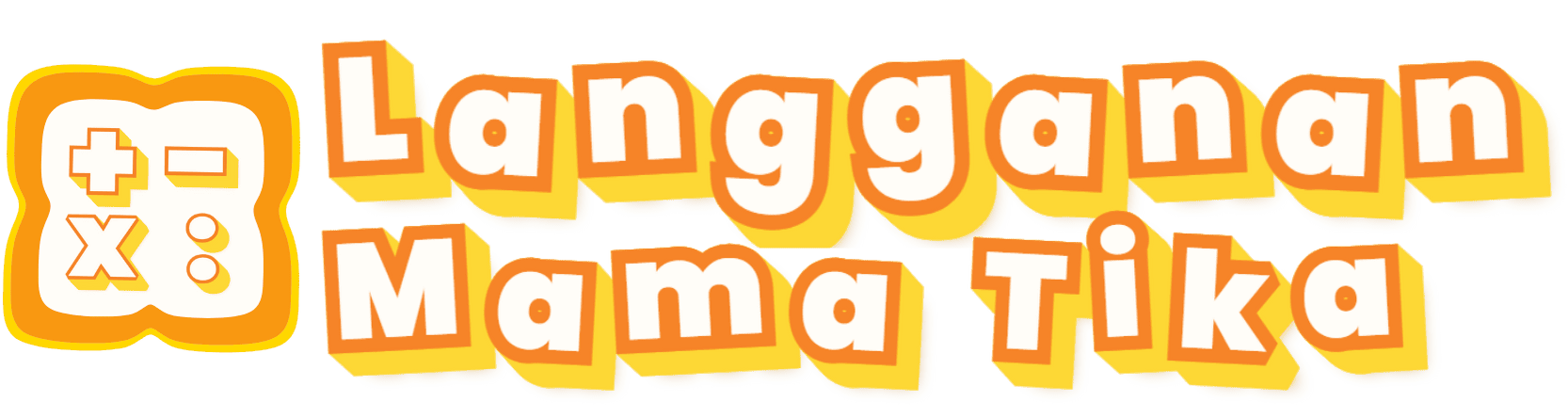 Langganan Mama Tika